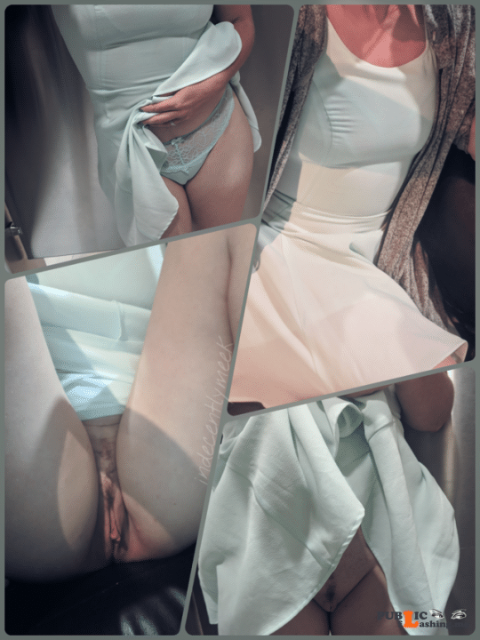 No panties indecentlymeek: I wore a pretty dress out, with matching panties!!Mister made me go take them off. ... pantiesless No panties indecentlymeek: I wore a pretty dress out, with matching panties!!Mister made me go take them off. ... pantiesless Public Flashing