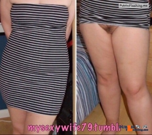 Public Flashing Photo Feed : No panties mysexywife79: Tight dress, no knickers ? pantiesless